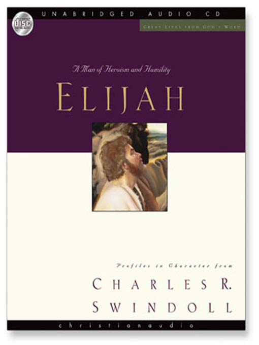 Title details for Great Lives: Elijah by Charles Swindoll - Wait list